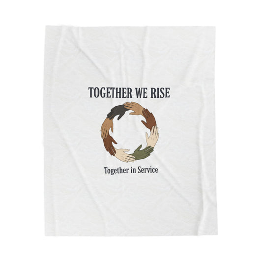 Together We Rise Velveteen Blanket | MLK Day of Service, Unity